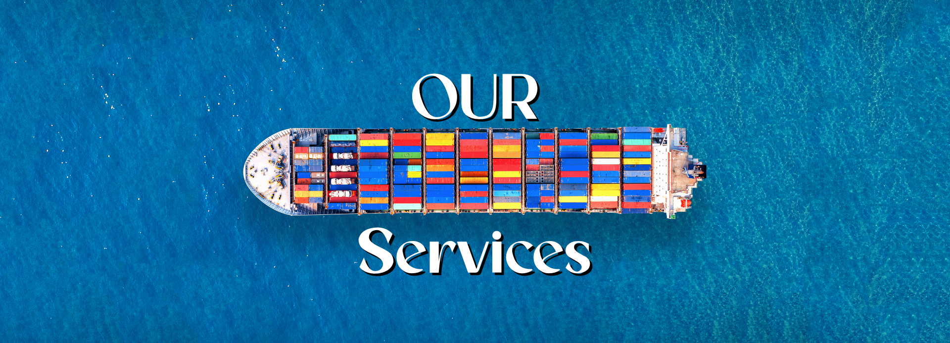 Our Services - Land, Air, and Sea Freight